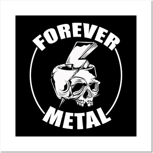 Forever Metal Posters and Art